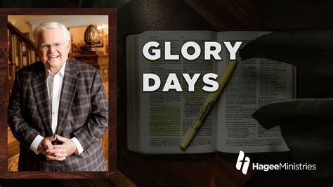 Pastor John Hagee - "Glory Days" - Best Sermons | Top Preachers