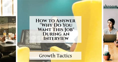 How To Answer “why Do You Want This Job” During An Interview