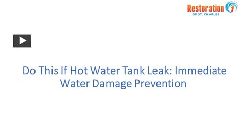Ppt Do This If Hot Water Tank Leak Immediate Water Damage Prevention Powerpoint Presentation