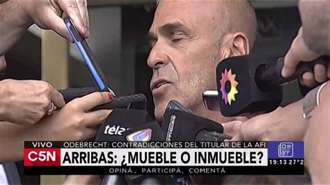 C5n Causa Arribas Las Contradicciones Del Titular De La Afi Youtube