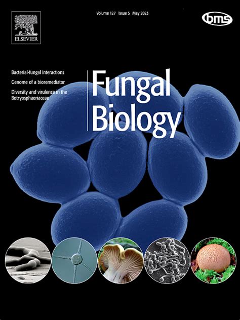 Fungal Biology：生物 真菌学sci期刊 佩普学术