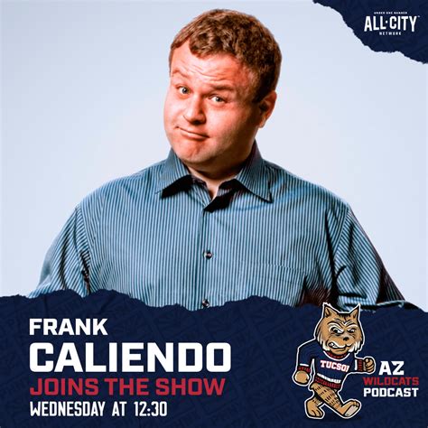 Az Wildcats Podcast Frank Caliendo Talks Arizona Basketball Dylan