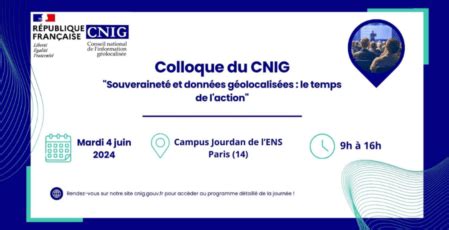 Retour sur le colloque du CNIG Souveraineté et informations