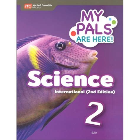 Marshall Cavendish My Pals Are Here Science International Edition