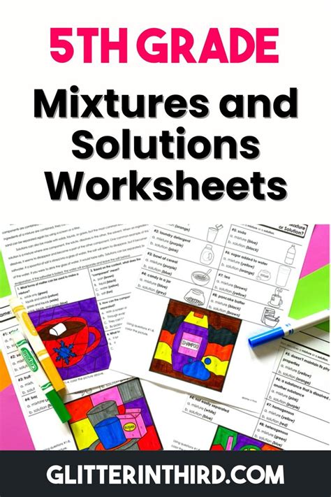 5th Grade Mixtures And Solutions Worksheets Engaging And Interactive