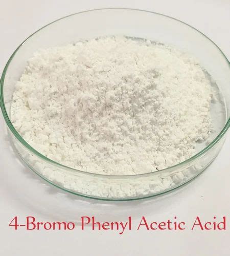 4 Bromophenyl Acetic Acid At Rs 4500 Kg Pashamylaram Isnapur ID