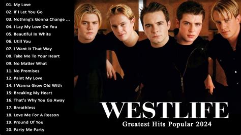 Westlife Best Songs Westlife Greatest Hits Full Album Youtube