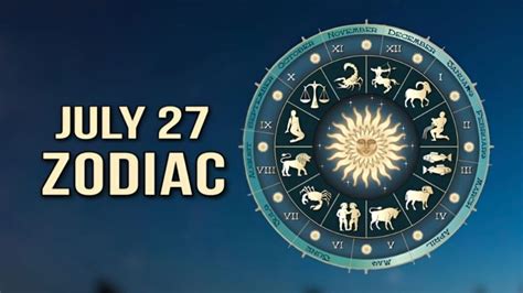 Unleash Your True Power: Unravel the Secrets of the July 27 Zodiac