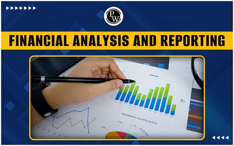 Financial Analysis And Reporting Importance And Types