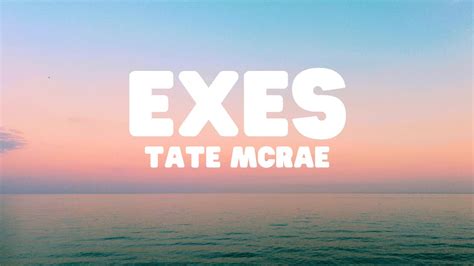 Tate Mcrae Exes Lyrics Youtube