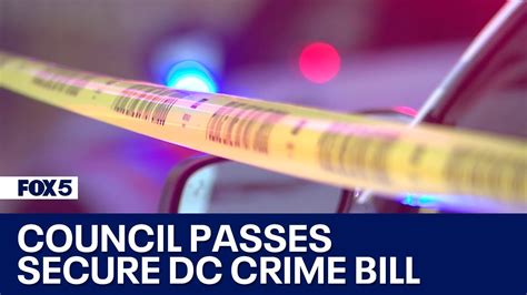 Secure Dc Crime Bill Unanimously Passed By Dc Council Youtube