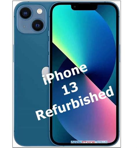 Buy Unlocked Iphone 13 Refurbished Or Renewed Or Reconditioned 2025