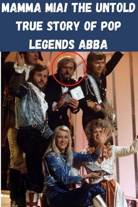 Mamma Mia The Untold True Story Of Pop Legends Abba Artofit