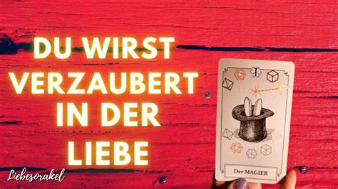 Man Will Dich Verzaubern Jemand Liebt Dich Tarot Liebesorakel YouTube