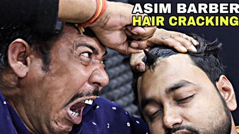 Asim Barber Amazing Hair Cracking Amazing Head Massage And Neck Cracks