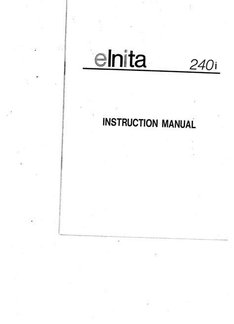 Elna 240i Elnita Sewing Machine Instruction Manual User Manual Complete