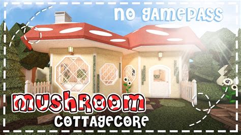 Minami Oroi Bloxburg Speedbuild And Tour No Gamepass Mushroom Cottagecore June 3 2021 Youtube