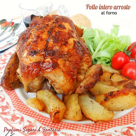 Pollo Intero Arrosto Al Forno Dorato E Croccante Ricetta Facile