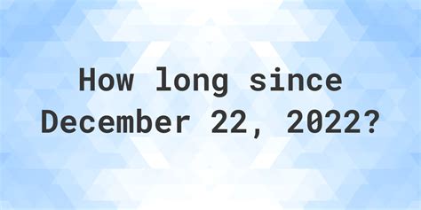 How Many Days Ago Was December Calculatio