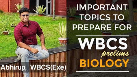 Biology For Wbcs Prelims By Abhirup Bhattacharjee Wbcs Exe Dy