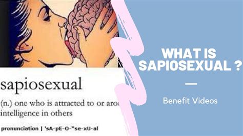 What Is Sapiosexual Youtube