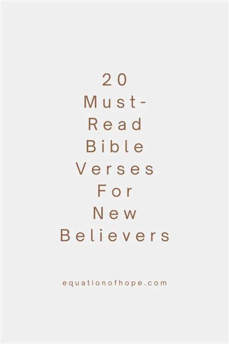 20 Must Read Bible Verses For New Believers EQUATIONOFHOPE