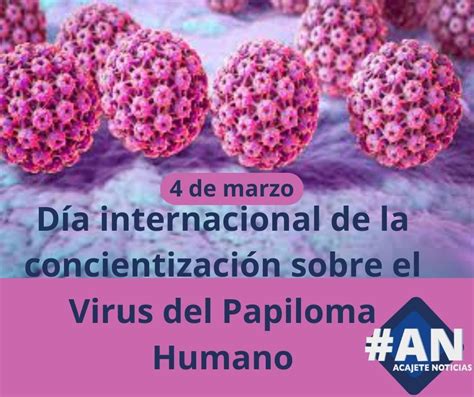 D A Internacional De La Concientizaci N Sobre El Virus Del Papiloma