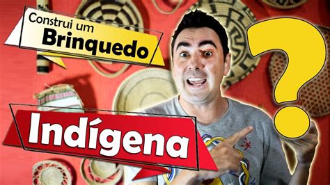 Dia do índio Brincadeiras e jogos populares de matriz indígena