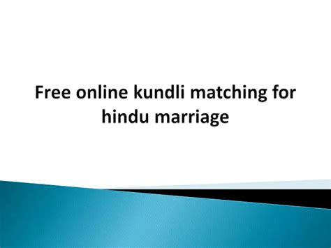 Ppt Free Online Kundli Matching For Hindu Marriage Powerpoint