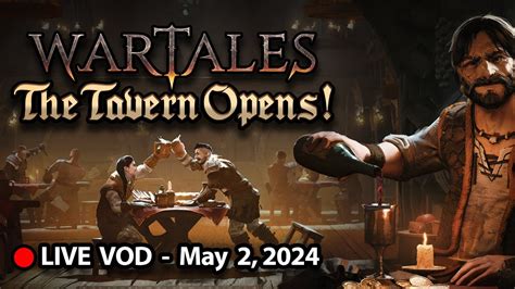 From Mercenaries To Bartenders Wartales The Tavern Opens Youtube