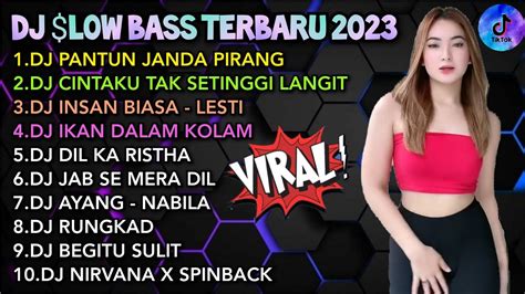 Dj Slow Bass Terbaru 2023 Dj Pantun Janda Pirang Remix Full Album