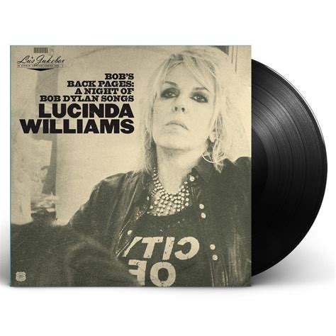 Lucinda Williams Lu S Jukebox Vol 3 A Night Of Bob Dylan Songs 2