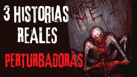 4 Historias De Terror REALES PERTURBADORAS YouTube