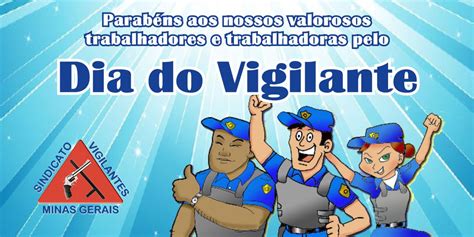 Sindicato dos vigilantes de Minas Gerais 20 de Junho Parabéns aos