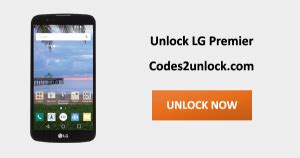 How To Unlock Lg Premier Easily Codes Unlock Blog