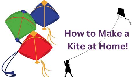 Diy Kite Making Soaring Skies In Simple Steps Learn How To Make A