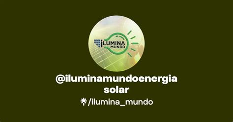 Iluminamundoenergiasolar Instagram Linktree