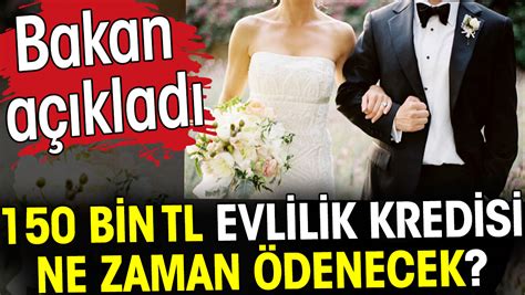 Bin Tl Evlilik Kredisi Ne Zaman Denecek Bakan A Klad