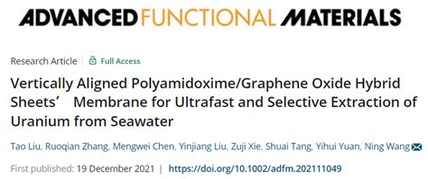 海南大学王宁afm：垂直排列的聚偕胺肟石墨烯膜，从海水中超快和选择性提取铀 石墨烯网