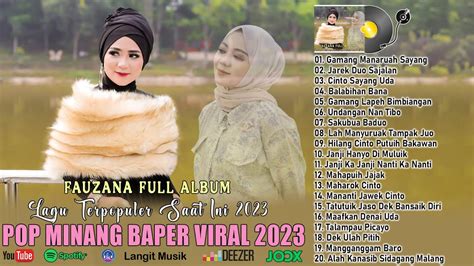 Fauzana Gamang Manaruah Sayang Lagu Minang Full Album Terbaru