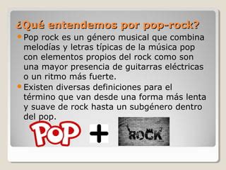 El Pop Rock Ppt