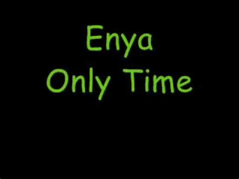 Enya Only Time Lyrics YouTube