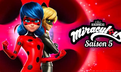 Miraculous Les Aventures De Ladybug Et Chat Noir Saison 5 En