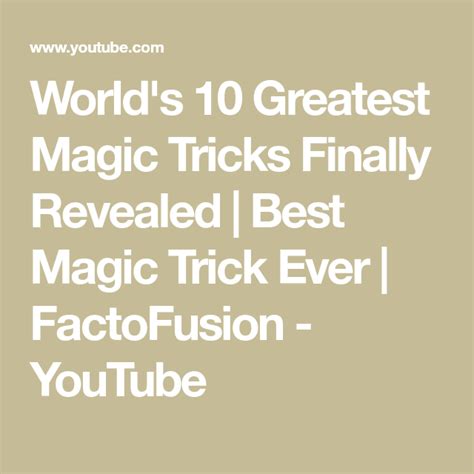 World S Greatest Magic Tricks Finally Revealed Best Magic Trick