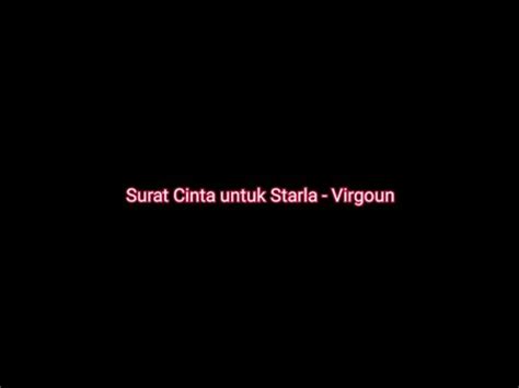 Surat Cinta Untuk Starla Virgoun Sub Indo Jawa Inggris Liriklagu