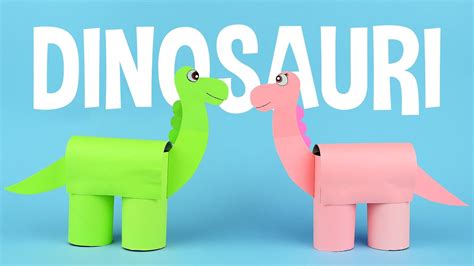 Dinosauri Con I Rotoli Di Carta Igienica Tutorial DIY Riciclo