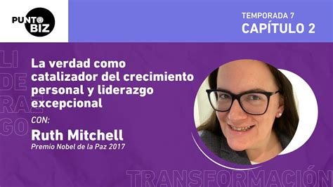 La Verdad Como Catalizador Del Crecimiento Personal Y Liderazgo