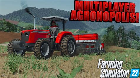 Multiplayer No Agronopolis Fs Mapa Novo Youtube