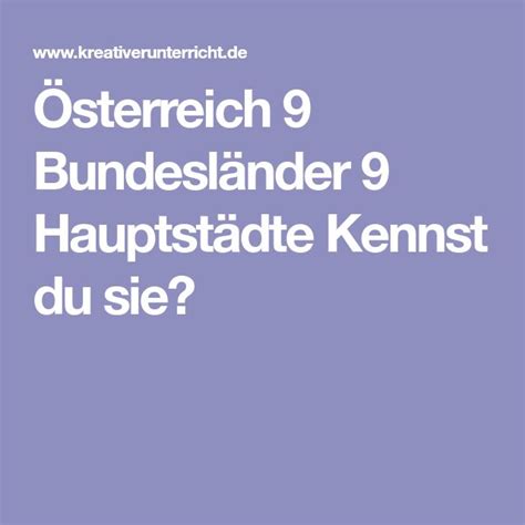 Österreich 9 Bundesländer 9 Hauptstädte Kennst du sie? | Bundesland ...