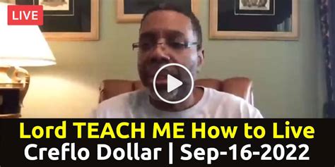 Creflo Dollar Live Sermon September 16 2022 Lord Teach Me How To Live